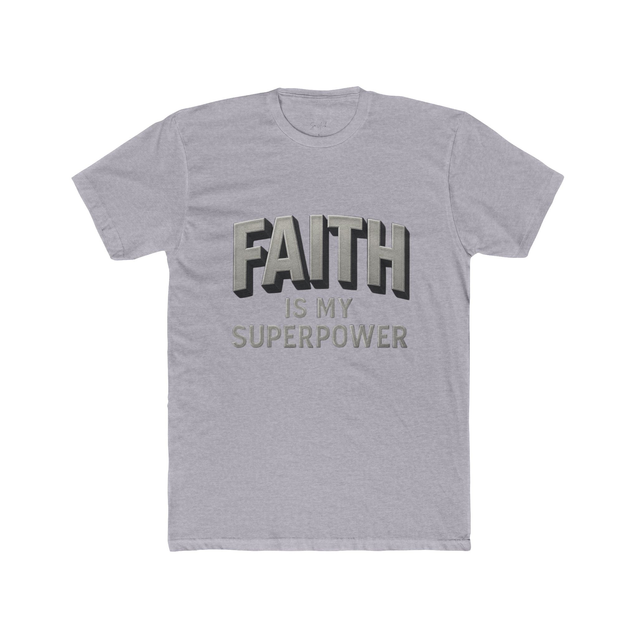 FAITH is my Superpower