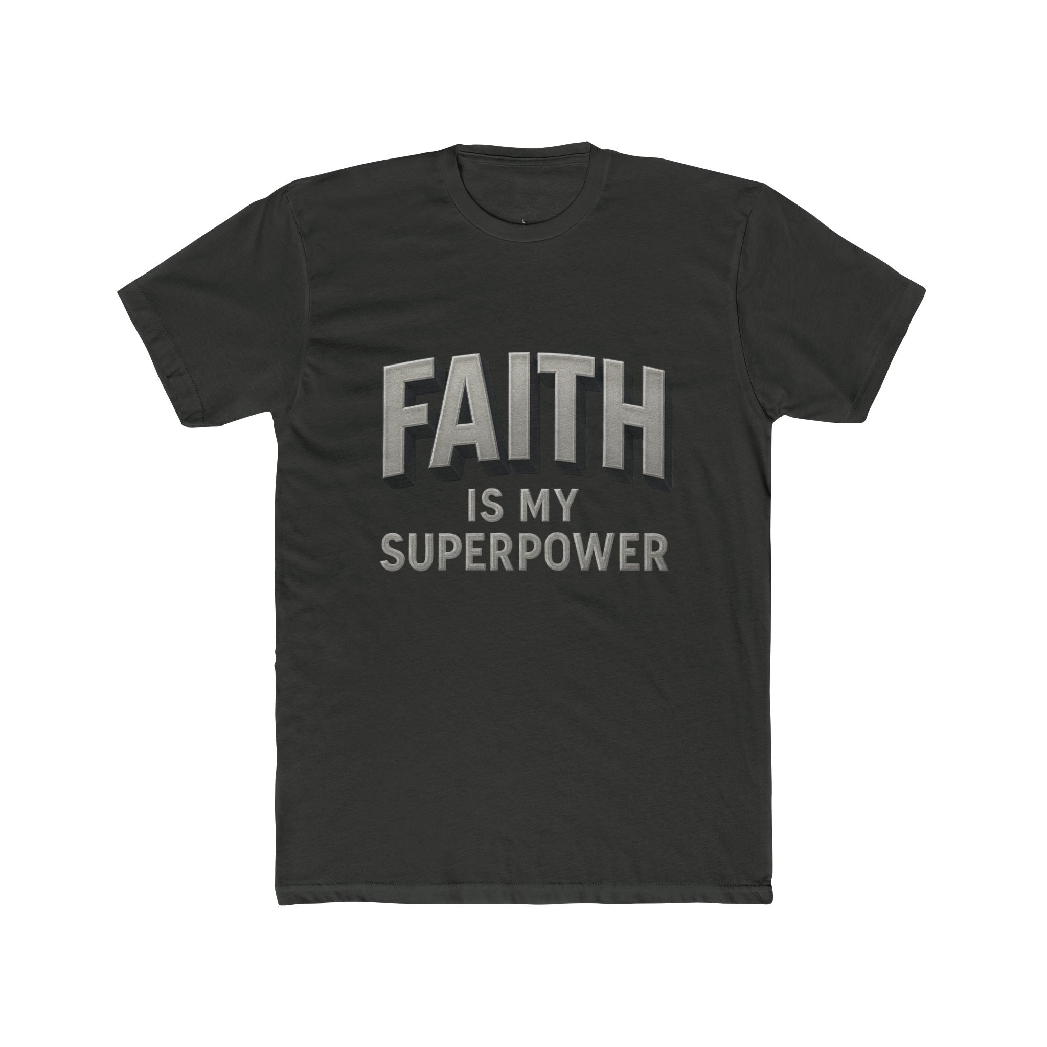 FAITH is my Superpower