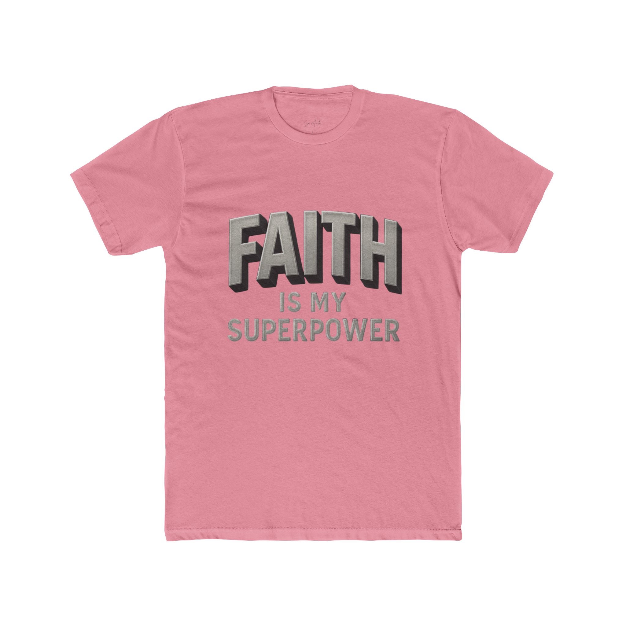 FAITH is my Superpower